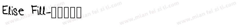 Elise Fill字体转换